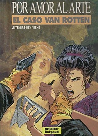 Portada de El caso Van Rotten, de Serge Le Tendre