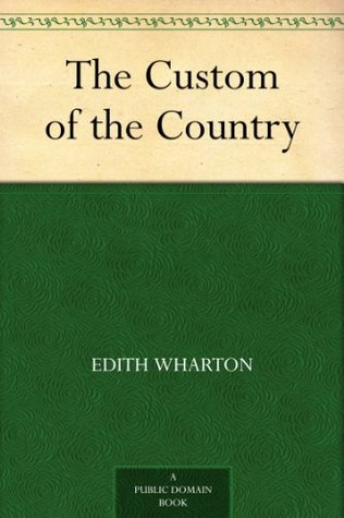 The Custom of the Country