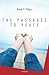 The Passages to Peace - A Novel