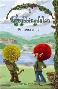 Prinsessan Ja! (Grybbingdalen, #1)