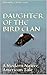 Daughter of the Bird Clan: A Modern Native American Tale
