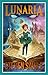 Lunaria (Italian Edition)