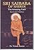 SRI SAI BABA OF SHIRDI - THE AMAZING FAKIR - STORIES FOR CHILDREN