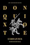 Don Quixote by Miguel de Cervantes Saavedra