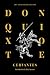 Don Quixote by Miguel de Cervantes Saavedra