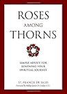Roses Among Thorn...