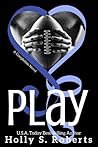 Play by Holly S. Roberts