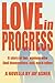Love In Progress