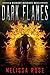 Dark Flames (Midnight Warri...