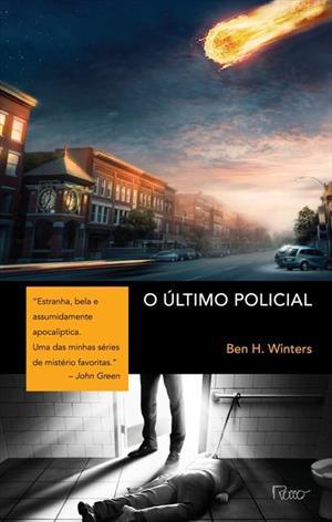 O Último Policial (The Last Policeman, #1)
