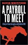 A Payroll To Meet...
