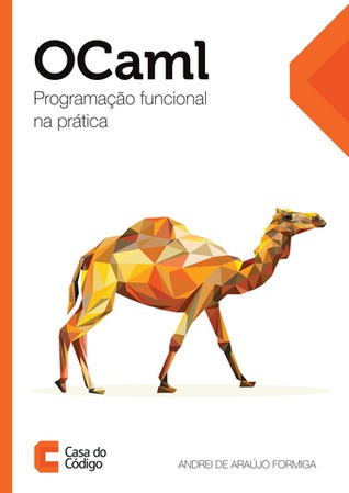OCaml: Programação funcional na prática
