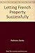 Letting French Property Successfully