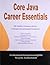 Core Java Career Essentials