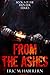 From the Ashes (The Hunter Series Book 3)