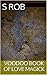 Voodoo Book of Love Magick