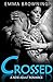 Crossed: Book One (A New Adult Romance)