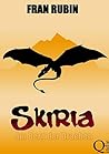 Skiria - Am Berg der Drachen (German Edition) Skiria - Am Berg der Drachen (German Edition)