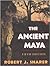 The Ancient Maya