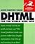 DHTML for the World Wide Web Visual QuickStart Guide