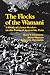 The Flocks of the Wamani: A Study of Llama Herders on the Punas of Ayacucho, Peru