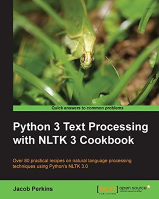 Python 3 Text Processing with NLTK 3 Cookbook (Kindle Edition)