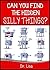 Can You Find the Hidden Silly Things for PreSchoolers (Questions to Ask)