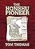 The Honshu Pioneer by Tom Thomas