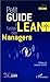 Petit guide Lean à l'usage des managers (Management Lean) (French Edition)