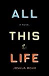 All This Life