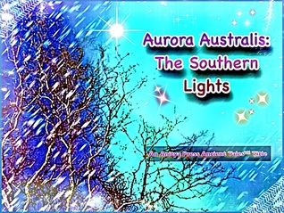 Aurora Australis: The Southern Lights