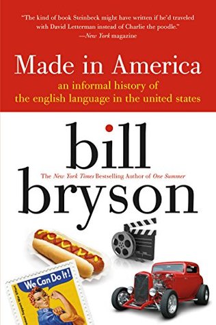 Bill Bryson Made in America