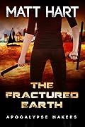 The Fractured Earth