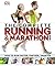 The Complete Running and Marathon Book by D.K. Publishing