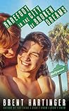 Barefoot in the City of Broken Dreams by Brent Hartinger