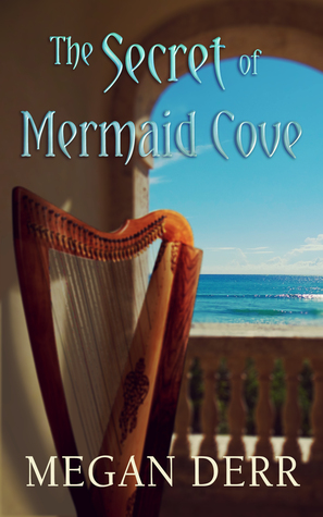 The Secret of Mermaid Cove (Kindle Edition)
