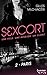 Sexcort - 2. Paris (French Edition)