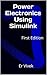 Power Electronics Using Simulink by Er ViveK