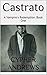 Castrato: A Vampire's Redemption: Book One