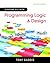 Starting Out with Programming Logic and Design