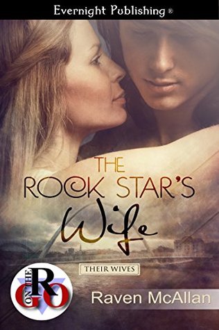The Rock Star's Wife (Their Wives, #1)