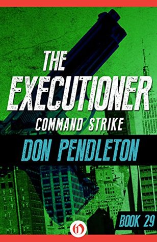 Command Strike (The Executioner, #29)