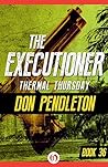 Thermal Thursday (The Executioner, #36)