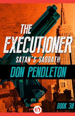 Satan's Sabbath (The Executioner, #38)