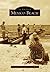 Mexico Beach (Images of America: Florida)