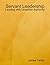 Servant Leadership: Leading...
