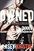 Owned by the Alpha Male Biker Gang (Filled by the Alpha Male Biker Gang, Book Three)