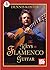 The Keys To Flamenco Guitar Volume One