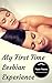 My First Time Lesbian Experience