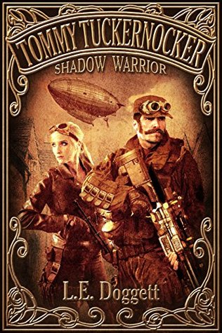 Tommy Tuckernocker: Shadow Warrior: An agent of the Ministry of Clandestine Affairs and Shadow Warriors whose mission is to protect his country (Kindle Edition)